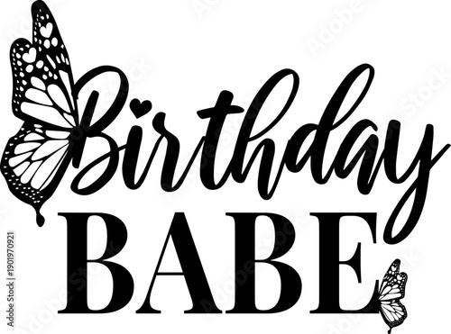 birthday babe girl t-shirt text
