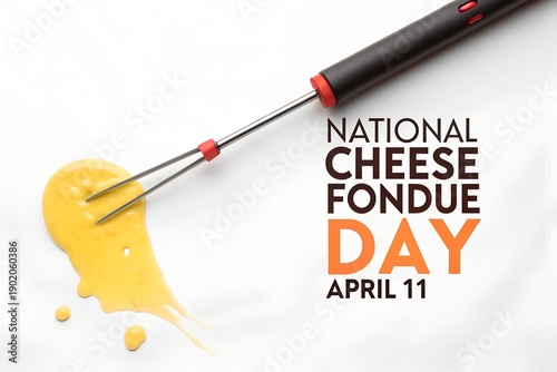 Minimalist celebration graphic marking national cheese fondue day on april eleventh featuring melted cheese and a dipping fork against a clean bright white background