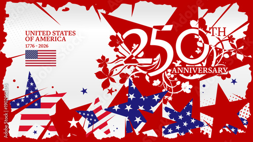 United states of america 250th anniversary, 1776 - 2026, patriotic banner, poster, background with grunge stars and flag