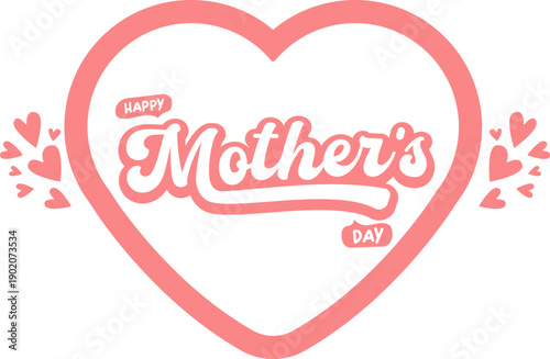 Happy Mothers Day vector heart shape sticker isolated on white, creative greeting mother day heart banner background for social media, gift cards, and festive decorations