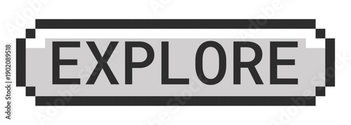 Explore monochrome pixel art button. Discovery feature. Browsing functionality. Site exploration. Navigation. Grayscale retro UI. 8-bit style CTA. Pixelated 16bit web sticker. Roboto Mono font used