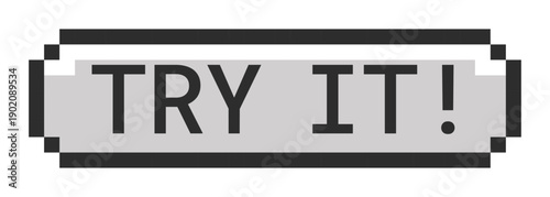 Try it monochrome pixel art button. Trial function. User interaction. Test tool. Preview mode. Demo feature. Grayscale retro UI. 8-bit style CTA. Pixelated 16bit web sticker. Roboto Mono font used