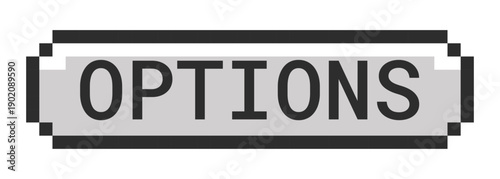 Options monochrome pixel art button. Customizable settings. Adjust user preferences. Configuration tool. Grayscale retro UI. 8-bit style CTA. Pixelated 16bit web sticker. Roboto Mono font used
