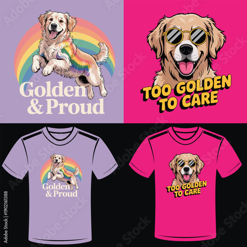 Golden Retriever dog jumping with rainbow and text Too Golden To Care puppy animal
