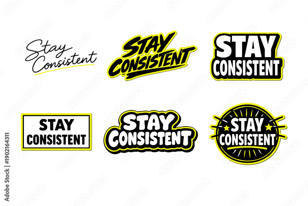 Naklejka premium Stay consistent typography collection: bold motivational quote designs