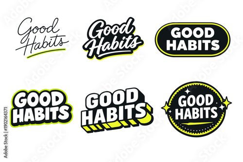 Good habits typography designs in various styles and colors