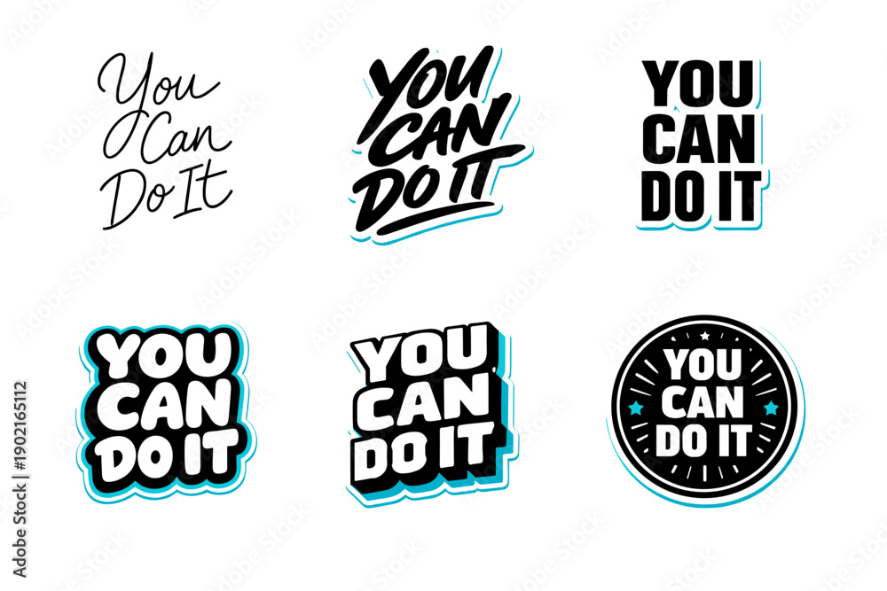 Naklejka premium Motivational 'you can do it' typography: six inspirational designs