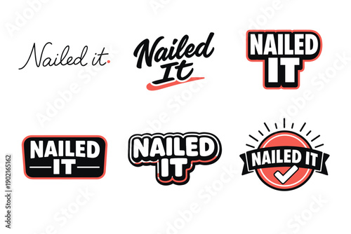 Nailed it logos collection with bold typography and stylish design elements