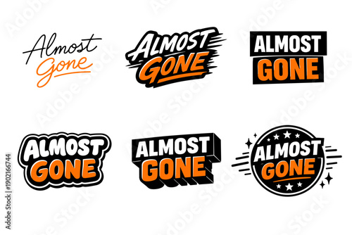 Almost gone typography set with bold and dynamic styles