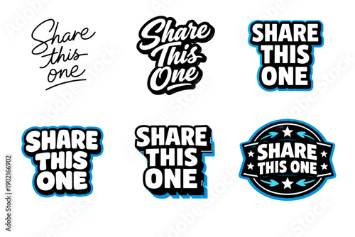 Stylized share this one text designs collection in various typography styles