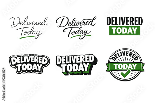 Delivered today text styles with checkmark and varying fonts in black and green