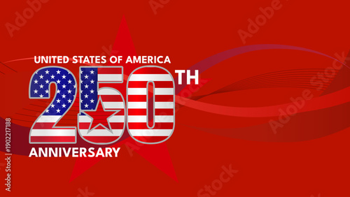 America 250, 250th anniversary, 1776-2026, corporate patriotic banner and red abstract background