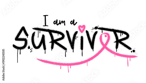 I am a survivor text with pink ribbon. Urban street graffiti style with splash effects and drops. Breast cancer awareness concept. Great for poster, banner and tshirt