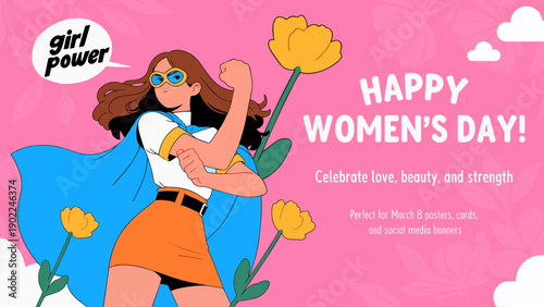 Strong Women, Feminine Empowerment, Girl Power Poster for 8 March
