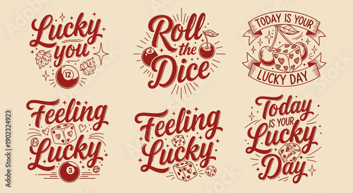 Vintage Lucky Day Typography Designs with Dice, Cherries & Positive Quotes