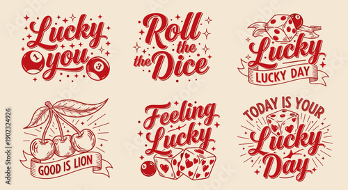 Vintage Lucky Day Typography Designs with Dice, Cherries & Positive Quotes