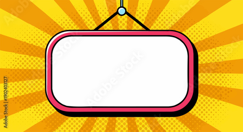 Vibrant pop art background with a blank hanging sign for your message.