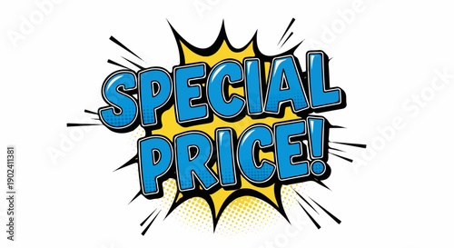 Dynamic "Special Price!" comic speech bubble for sales, discounts, and promot...