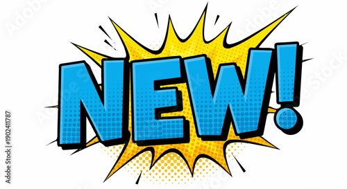 NEW! comic pop art explosion. Vibrant vector for announcements & promotions.