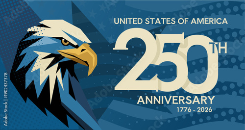 250th Anniversary of the United States of America, patriotic banner with bald eagle, 1776-2026 blue poster