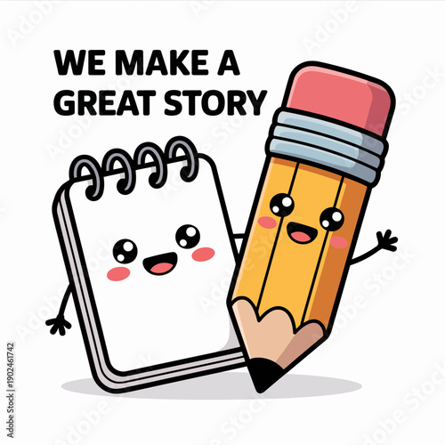 A cartoon notebook and pencil with smiling faces appear to be friends. T