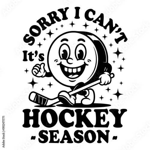 Funny Hockey Season Pucks Cartoon Vector Illustration - Retro Rubber Hose Style Mascot Graphic - Sport Quote Design for Winter Apparel and Hockey Fan Stickers
