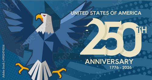 250th Anniversary of the United States of America, patriotic banner with bald eagle in flight, 1776-2026 blue poster