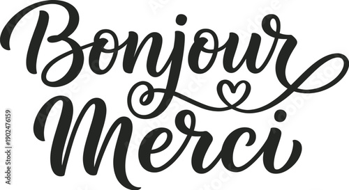 Calligraphy French greetings Bonjour and Merci vector illustration