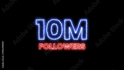 10 million followers text motion graphics neon effects animation rgb+alpha background