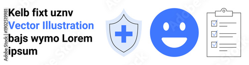 Healthcare, wellness, safety measures, task management, positivity, medical . Shield with medical cross, happy face and checklist icons. Healthcare and wellness visualization
