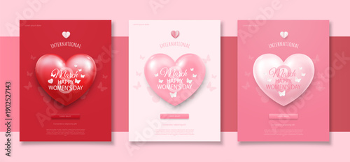 A set of three posters or banners for Women's Day, March 8, depicting a three-dimensional heart, butterflies on a red and pink background. A template for advertising and shopping within the framework