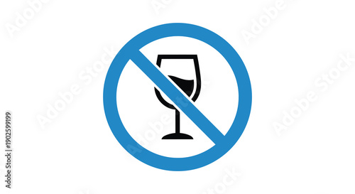A clear prohibition sign displays a black wine glass silhouette crossed out with a diagonal line within a blue circle