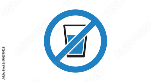 A blue circular sign displays a crossed out glass indicating prohibition or restriction related to beverages high quality professional detailed modern