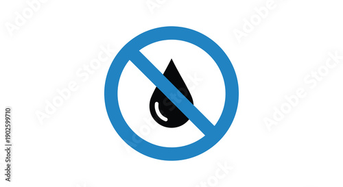 A circular prohibition sign displays a black droplet symbol with a diagonal red line indicating no water or liquids allowed