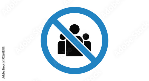 A circular prohibition sign displays a black silhouette of a family with a red diagonal line indicating no entry or access