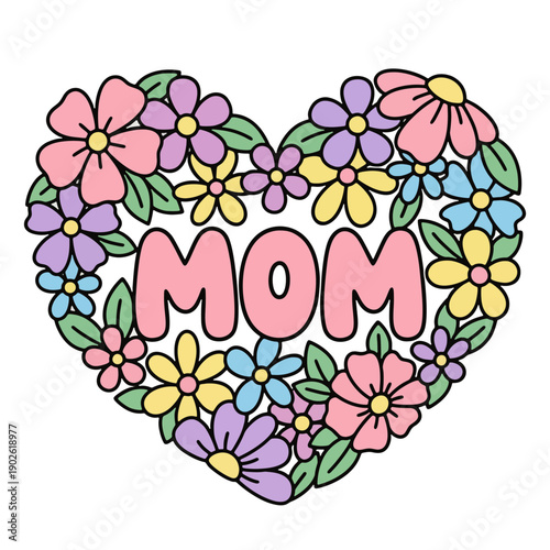 Colorful Floral Heart with Mom Text.