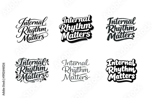 Internal rhythm matters lettering. Set lettering. harmonious lettering variations of the same emblematic concept, each with different