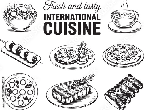 Fresh and tasty international cuisine drawings of various dishes like pizza soup skewers steak ribs and salad with lettering text