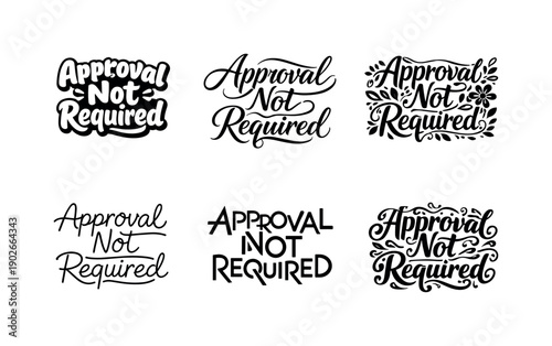 Approval not required lettering. Set lettering. harmonious lettering variations of the same emblematic concept, each with different artistic