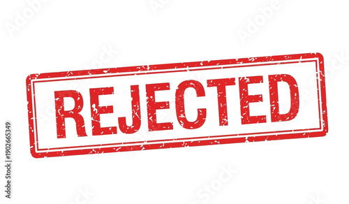 Rejected stamp on with red ink and distressed texture