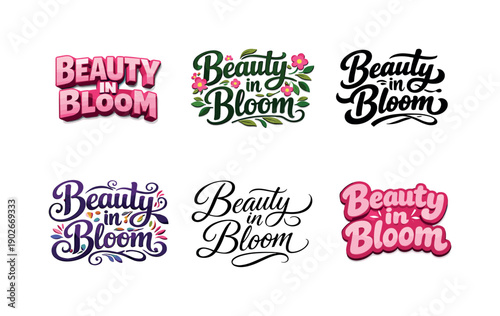 Beauty in bloom. Set lettering. harmonious lettering variations of the same emblematic concept, each with different artistic interpretation