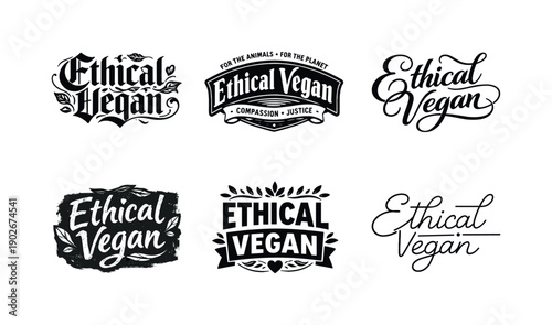 Ethical vegan quote. Set lettering. harmonious lettering variations of the same emblematic concept, each with different artistic