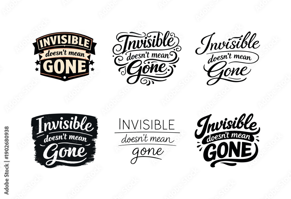 Obraz premium Emblematic Lettering Artistry. Invisible doesn