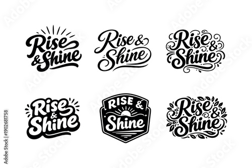 Creative Lettering Variations. Rise & shine. Set lettering. harmonious lettering variations of the same emblematic concept, each with different artistic