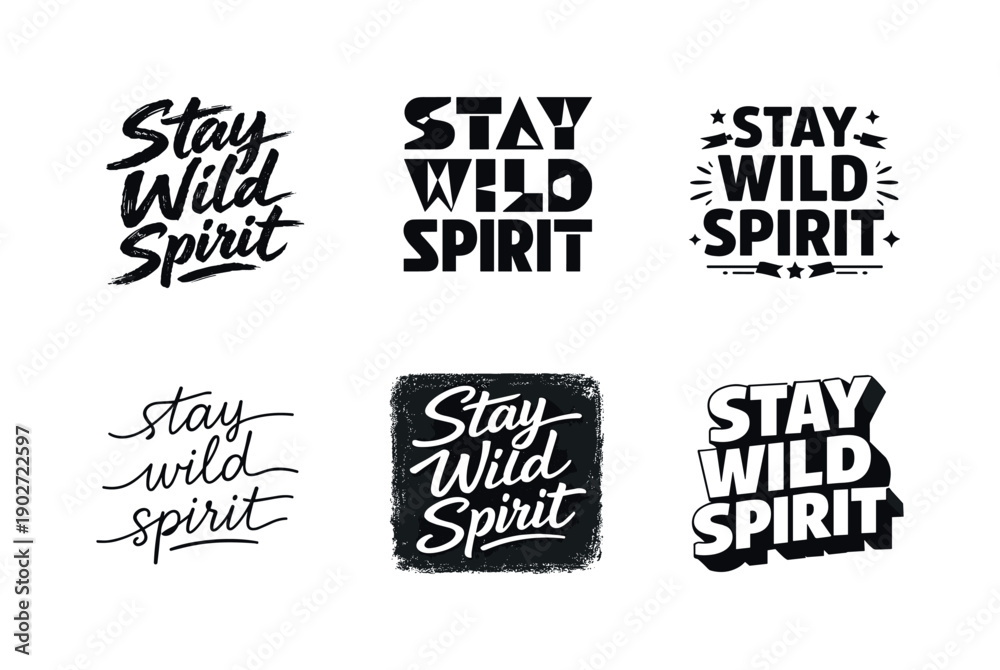 Obraz premium Harmonious Lettering Grid. Stay wild spirit. Set lettering. harmonious lettering variations of the same emblematic concept, each with different artistic