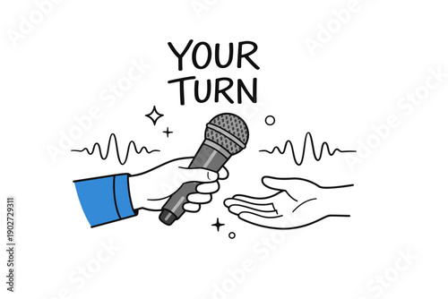 Cartoon drawing of hand passing microphone with 'your turn' text
