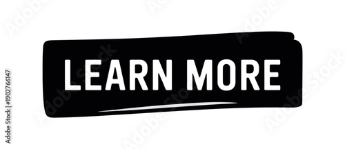 A black and white learn more button on a plain background for marketing and advertising purposes