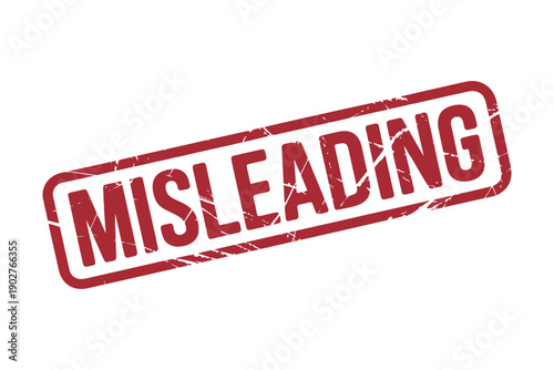 A red stamp with the word Misleading on a white background