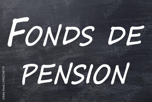 Fonds de pension tableau noir