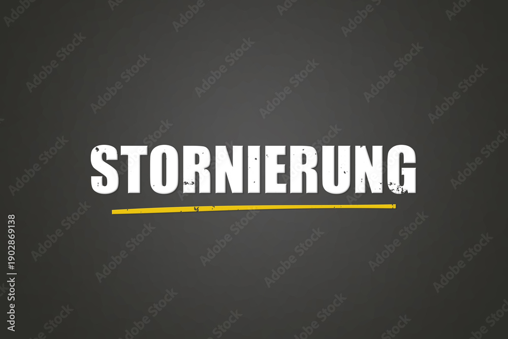 Fototapeta premium Stornierung (cancellation) - A blackboard with white text.